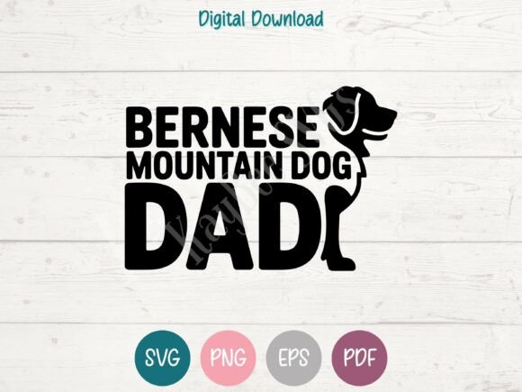 Bernese Mountain Dog Dad SVG PNG EPS Review