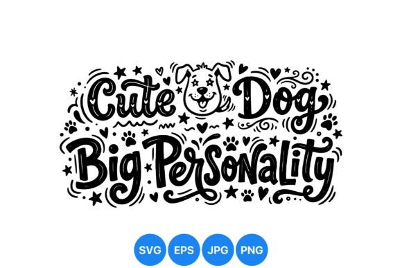 Cute Dog Big Personality SVG Review