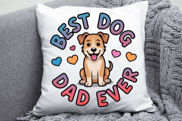 Funny Best Dog Dad Ever Sublimation Design