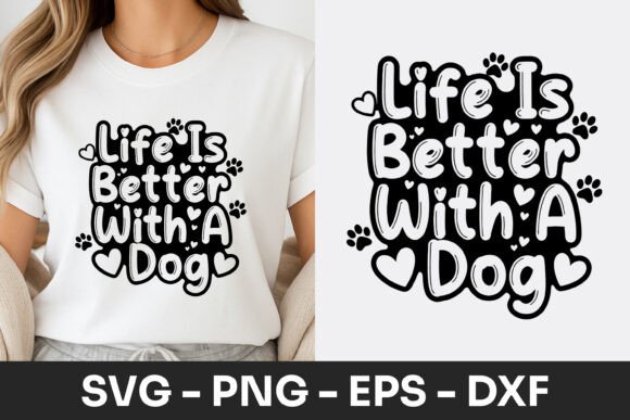 Life is Better with a Dog Typography SVG Review