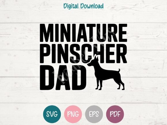 Miniature Pinscher Dog Dad SVG PNG EPS Review
