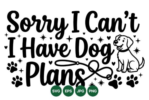 Sorry I Cant Dog Lover SVG Review for Embroidery Projects